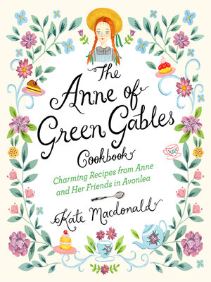 The Anne of Green Gables Cookbook - ebook